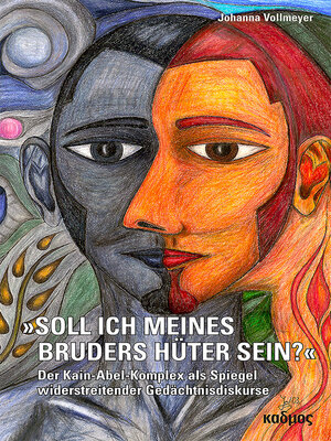 cover image of »Soll ich meines Bruders Hüter sein?«